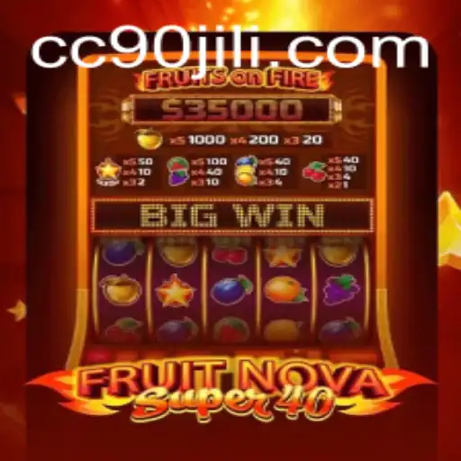 Exploring FruitNovaSuper40: A Deep Dive into Its Gameplay and Unique Features